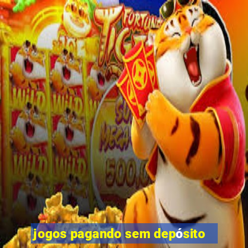 jogos pagando sem depósito