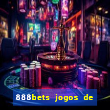 888bets jogos de hoje apostas