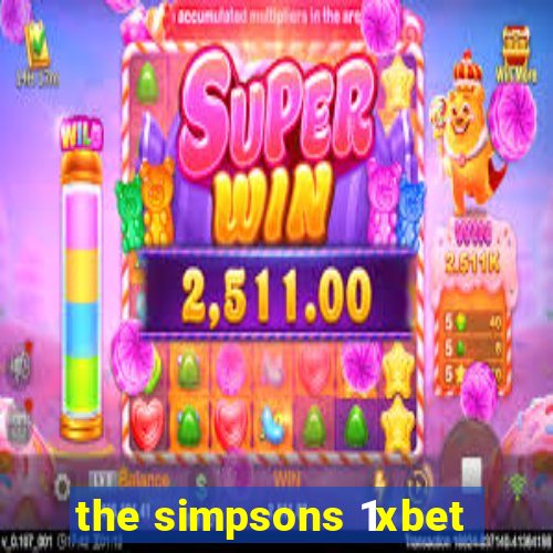 the simpsons 1xbet