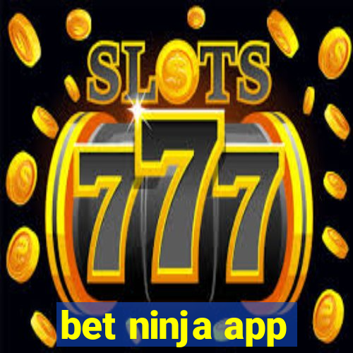 bet ninja app