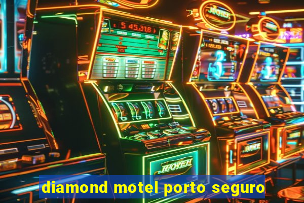 diamond motel porto seguro