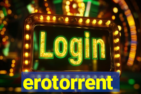 erotorrent