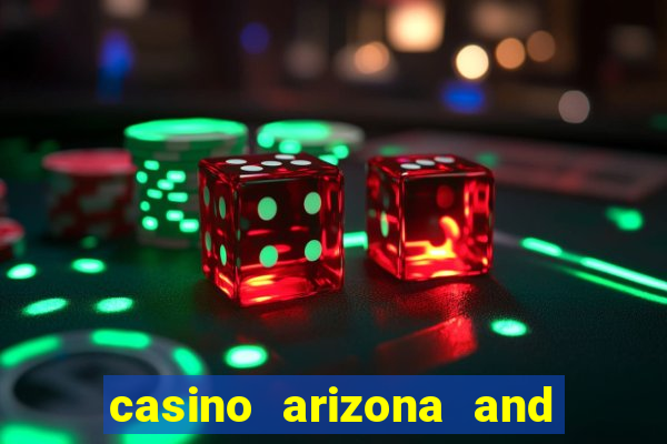 casino arizona and talking stick resort