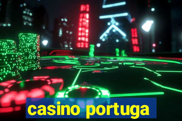 casino portuga