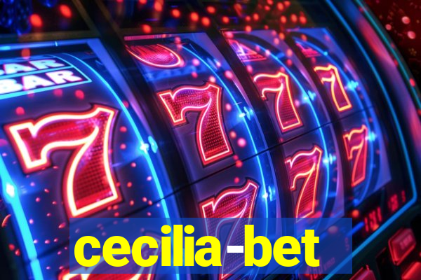 cecilia-bet