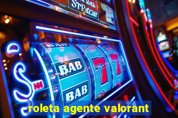 roleta agente valorant