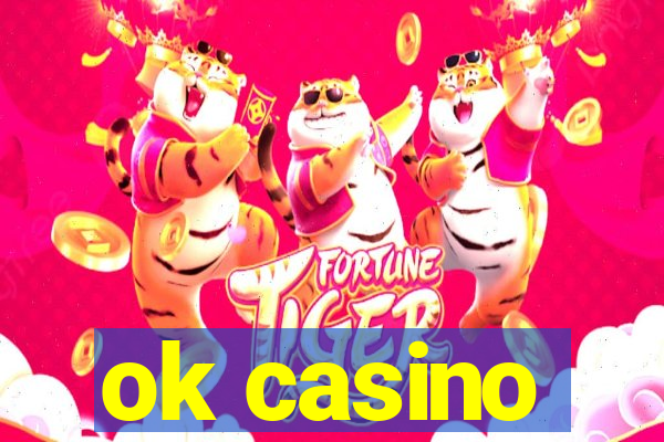 ok casino