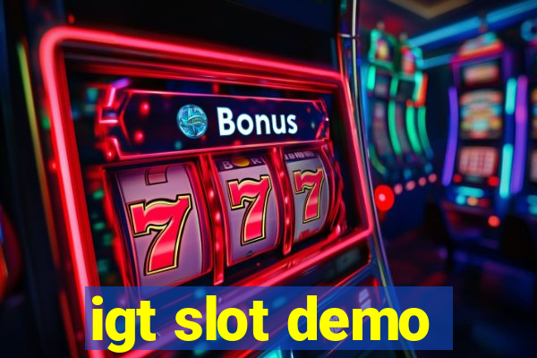 igt slot demo