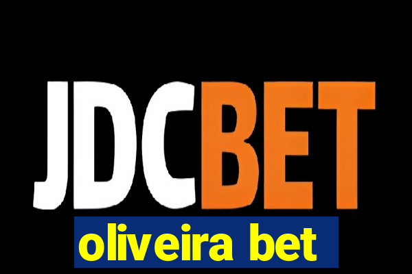 oliveira bet