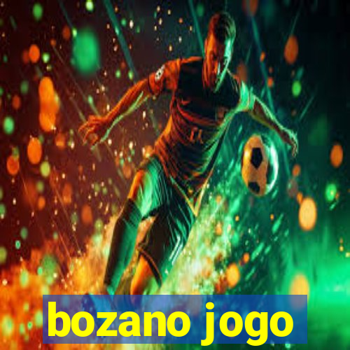 bozano jogo