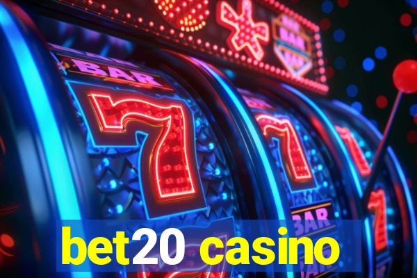 bet20 casino