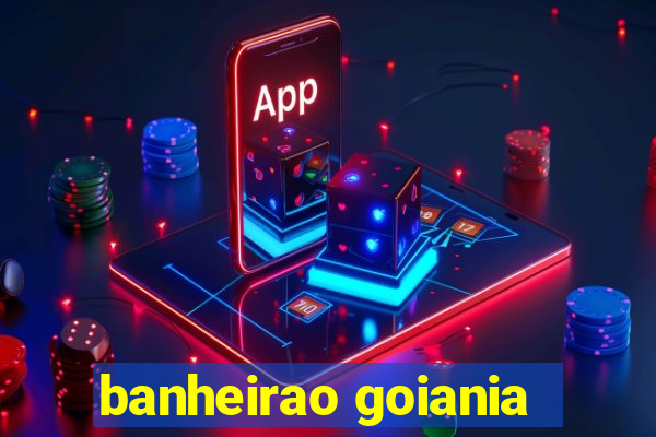 banheirao goiania