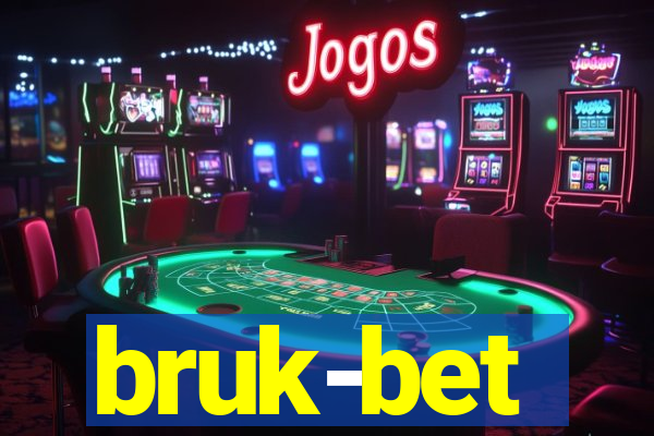 bruk-bet