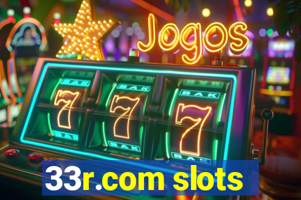 33r.com slots