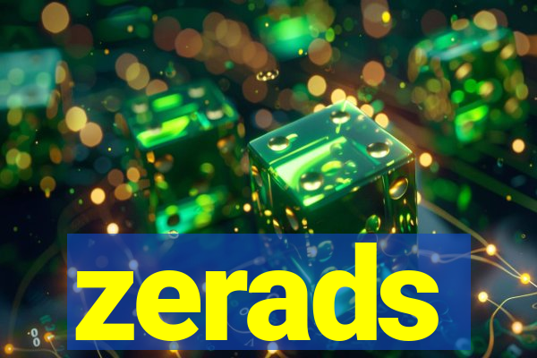 zerads