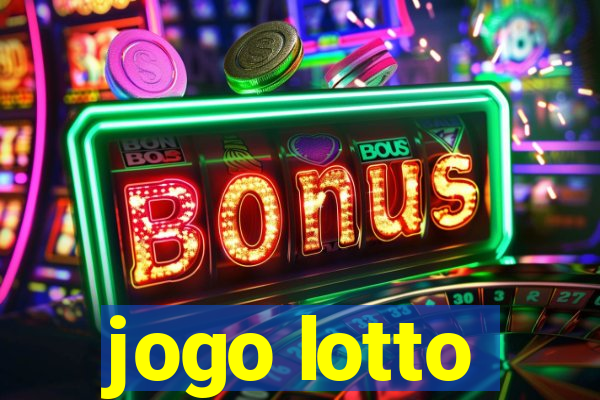 jogo lotto