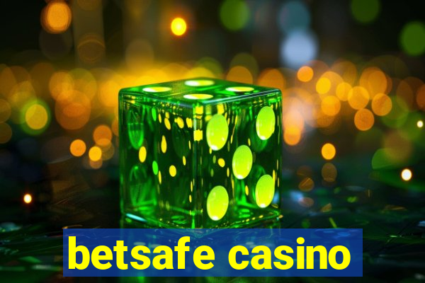 betsafe casino