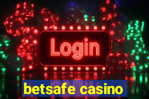 betsafe casino