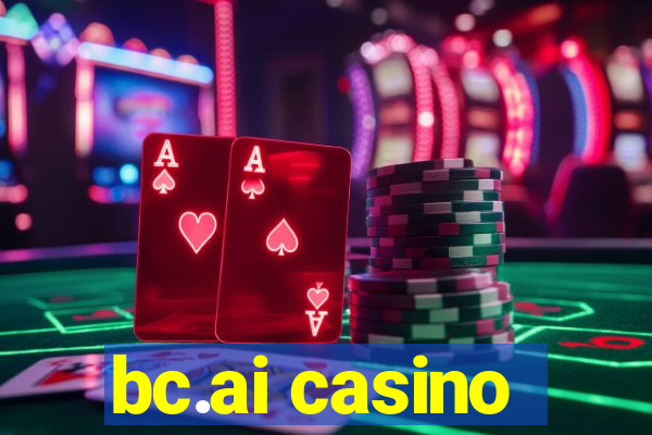 bc.ai casino