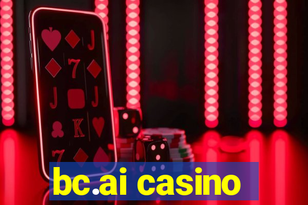 bc.ai casino