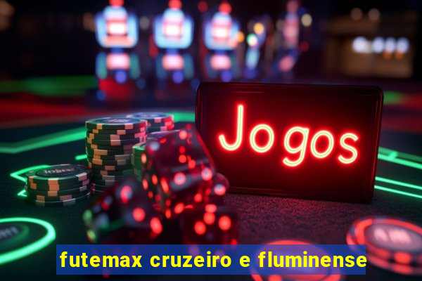 futemax cruzeiro e fluminense