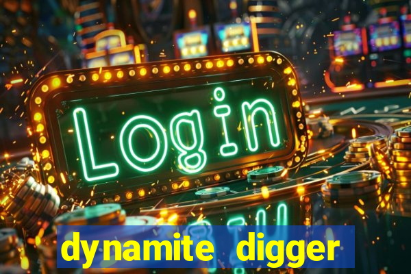 dynamite digger jackpot online slot