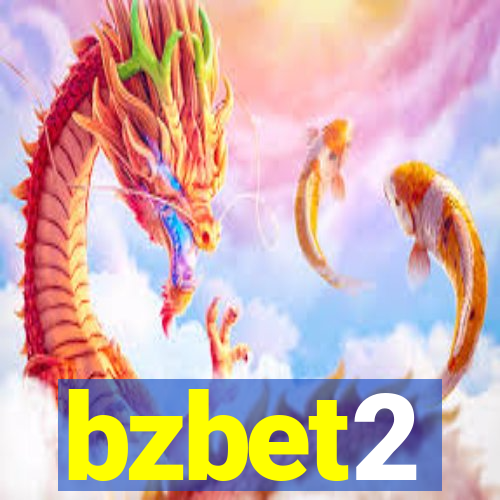 bzbet2