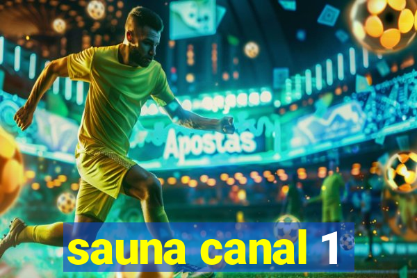 sauna canal 1