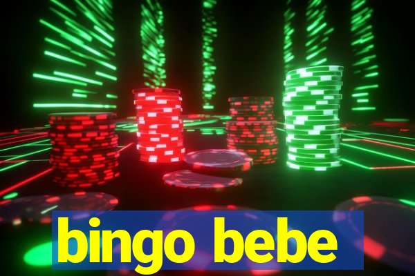 bingo bebe