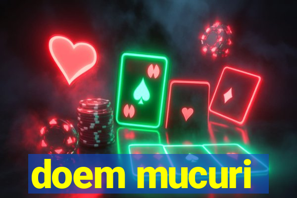 doem mucuri