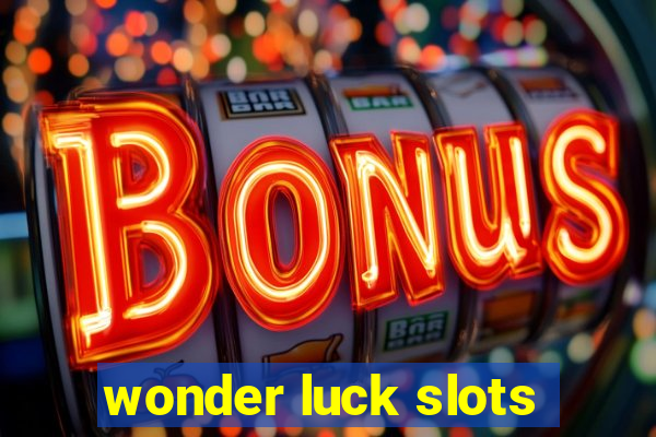 wonder luck slots