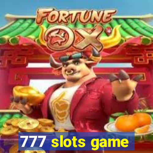 777 slots game