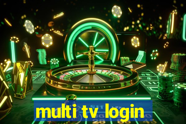 multi tv login