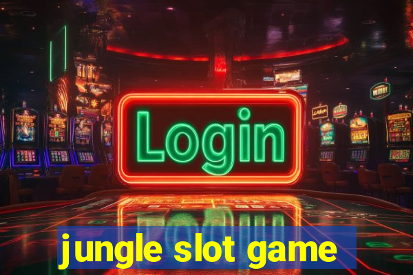 jungle slot game