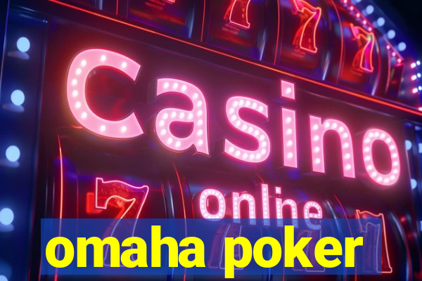 omaha poker