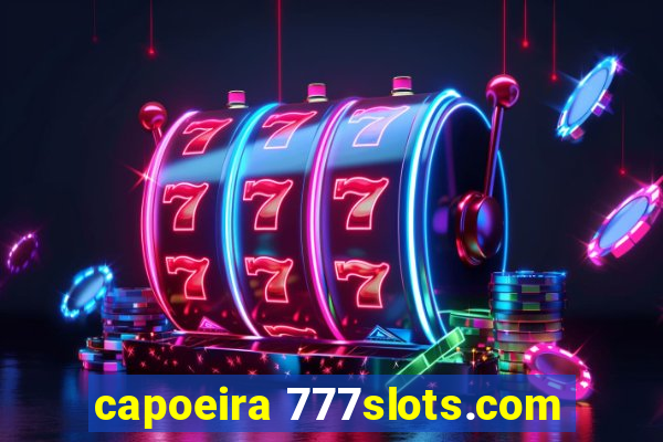 capoeira 777slots.com