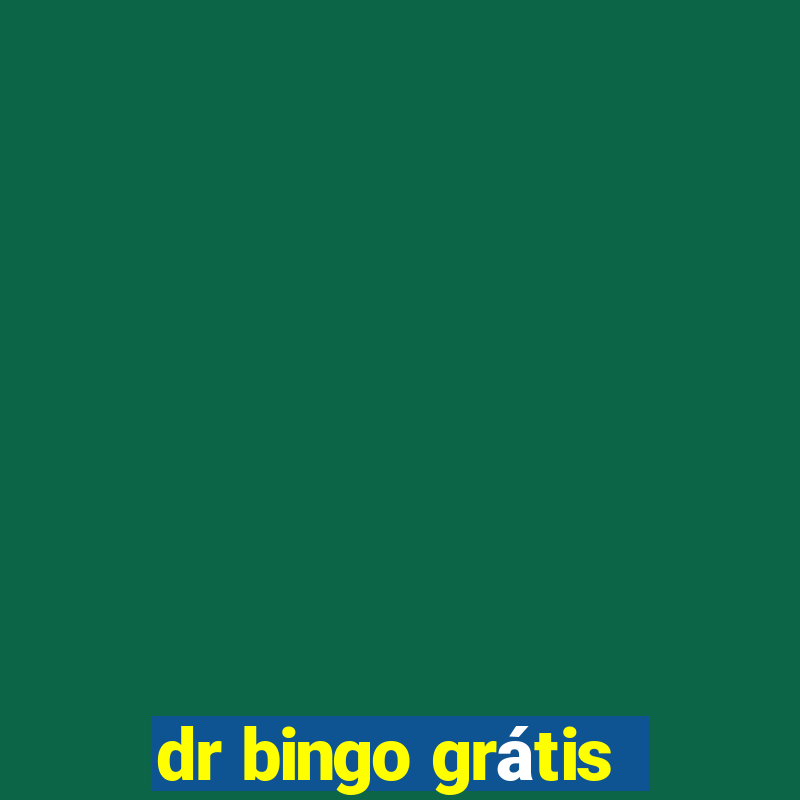 dr bingo grátis