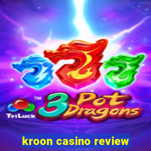 kroon casino review