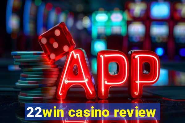 22win casino review