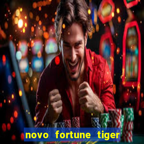 novo fortune tiger 2 demo