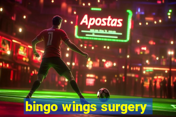 bingo wings surgery