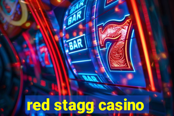 red stagg casino