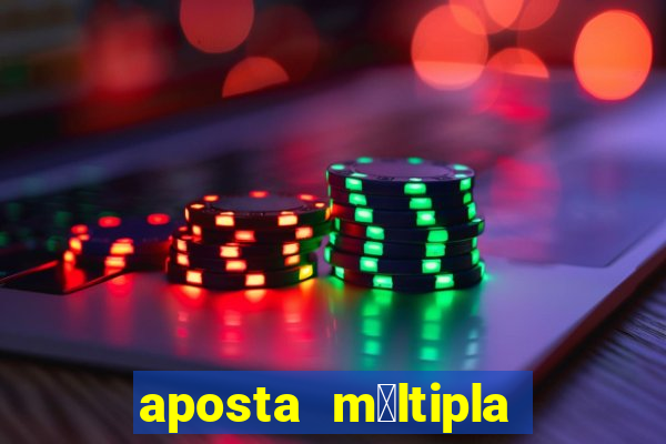 aposta m煤ltipla bet365 tem que acertar tudo