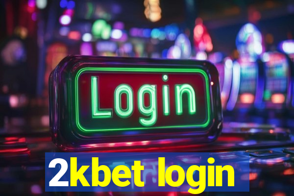 2kbet login