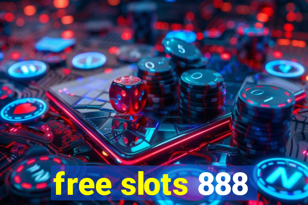 free slots 888