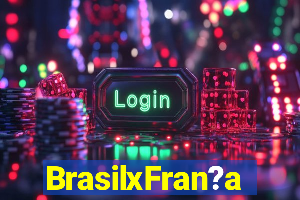 BrasilxFran?a