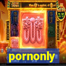 pornonly