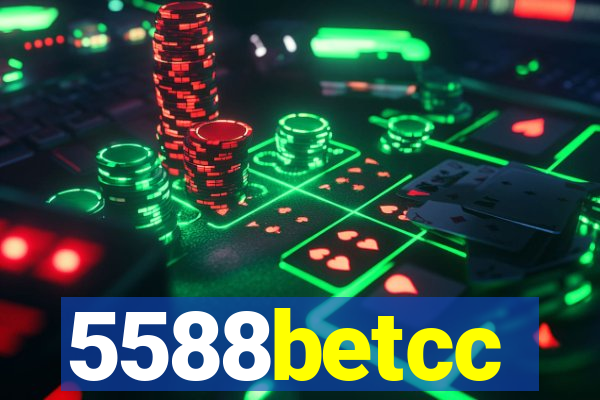 5588betcc