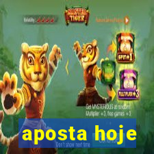 aposta hoje