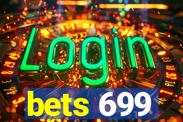 bets 699